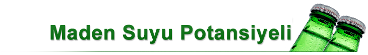 Maden Suyunun Potansiyeli
